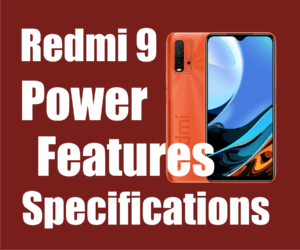 Redmi 9 Power Smartphone Full Specifications and Features