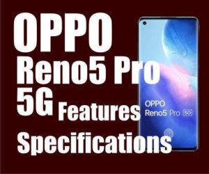 OPPO Reno5 Pro 5G Full Specifications and Features