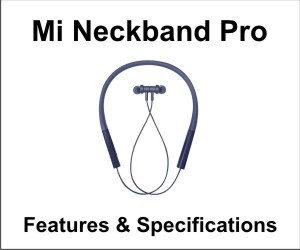 Mi Neckband Pro Bluetooth Earphone Price, Features and Specifications