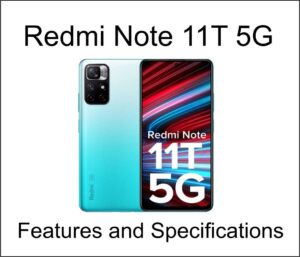 Xiaomi Redmi Note 11T 5G Full Features and Specifications