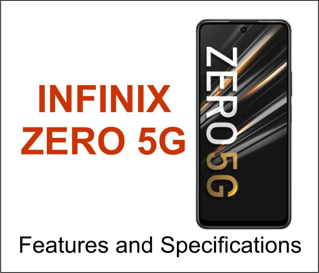 Infinix Zero 5G Smartphone Full Features and Specifications hizeal