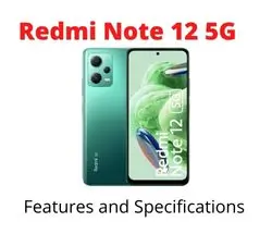 Redmi Note 12 5G Smartphone Features & Specifications